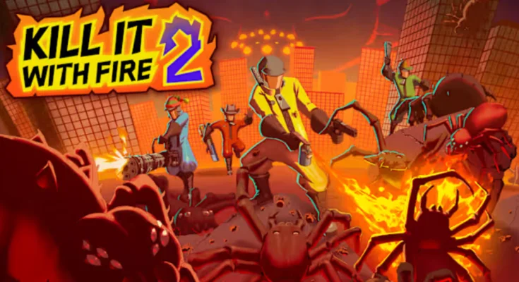 Kill It With Fire! 2 Switch